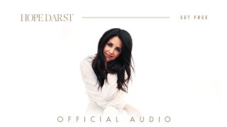 Hope Darst - Set Free (Official Audio)