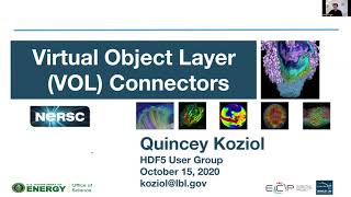Intro to VOLs and Implementing VOL Connectors - Quincey Koziol (HDF5 Users Group, Day 3 - 10/15/20)