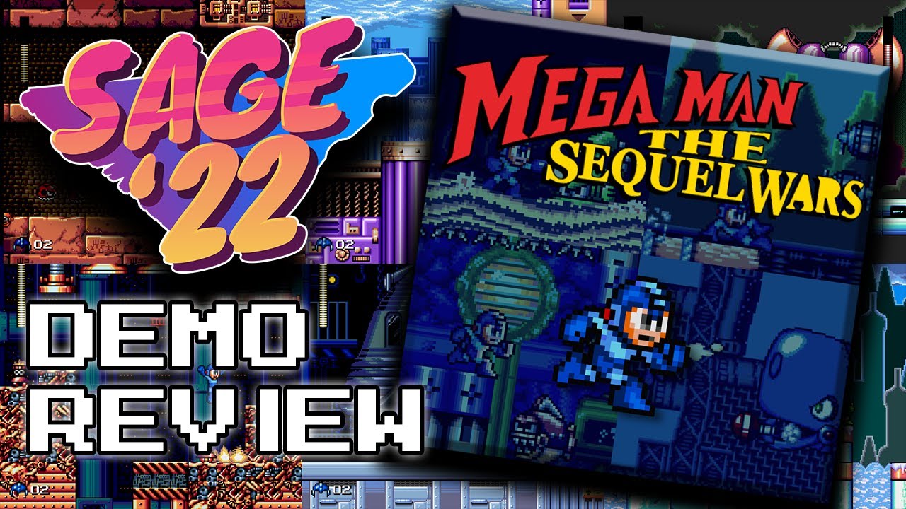 Mega Man The Sequel Wars Demo Review Playthrough Sage 2022 Youtube