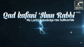 Qad Kafani 'Ilmu Rabbi ᴴᴰ || [Nasheed]