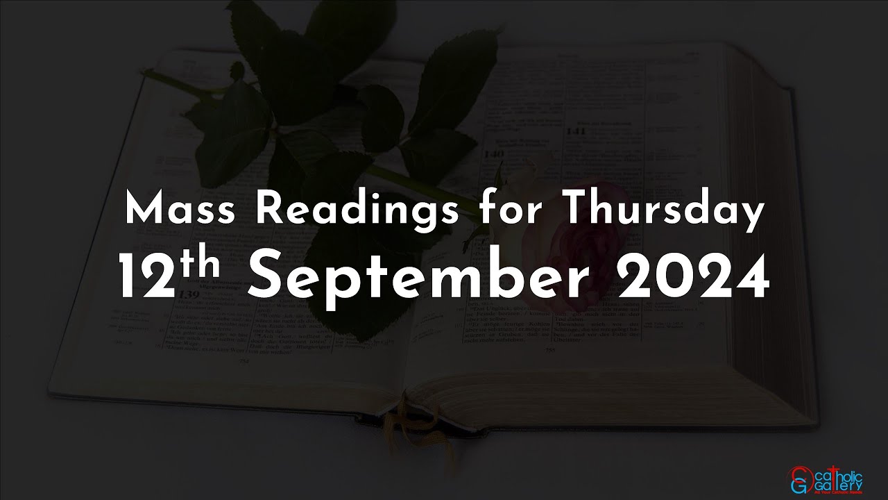 Catholic Mass Readings in English - September 12 2024 - YouTube