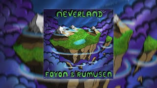 Foyon, Rumusen - Neverland