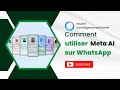 Meta ai  voici comment utiliser le bouton dintelligence artificielle sur whatsapp