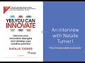 Yes - You Can Innovate!  An interview with Natalie Turner