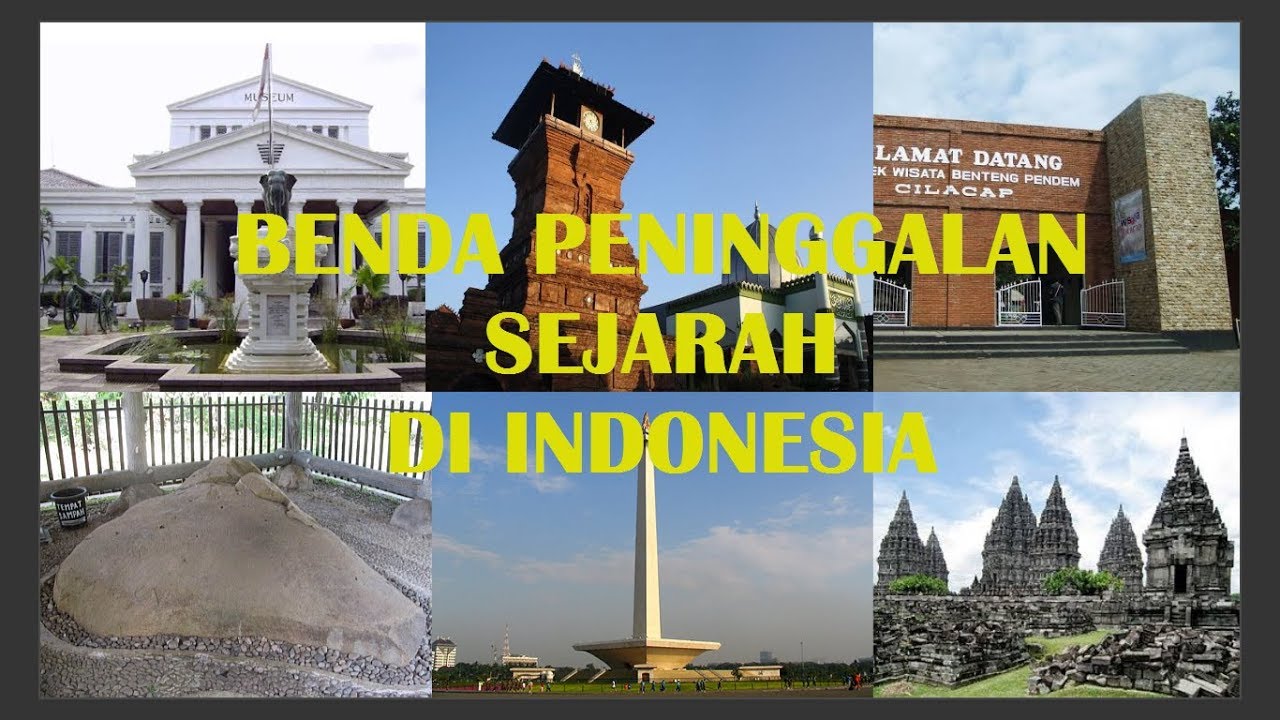 Benda Peninggalan Sejarah Islam Di Indonesia Seputar Sejarah