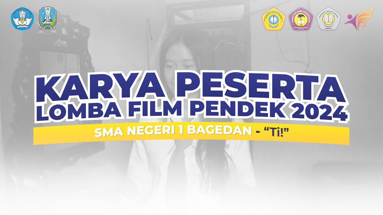 TI! - SMA NEGERI 1 BADEGAN | LOMBA FILM PENDEK 2024