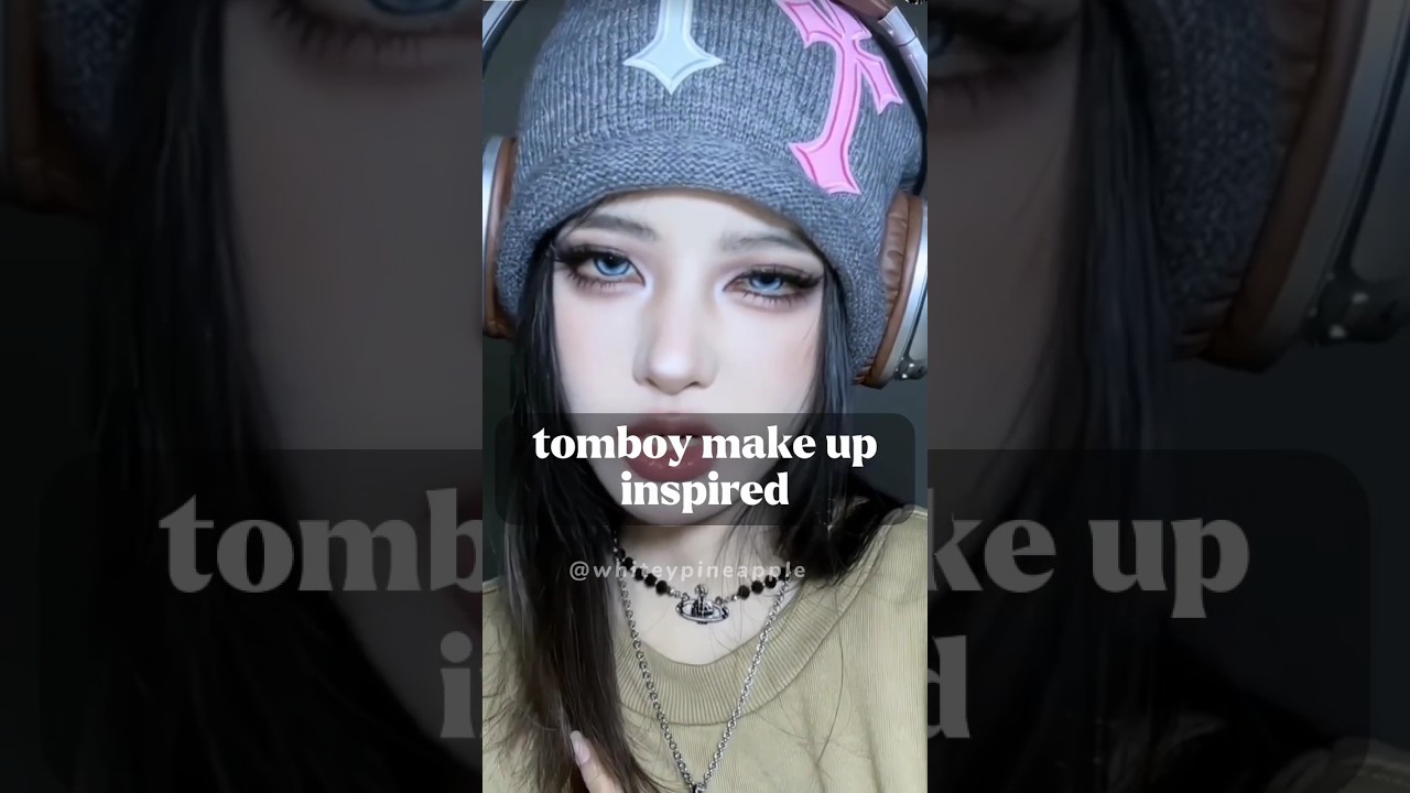 tomboy makeup inspired douyin/Korean 
