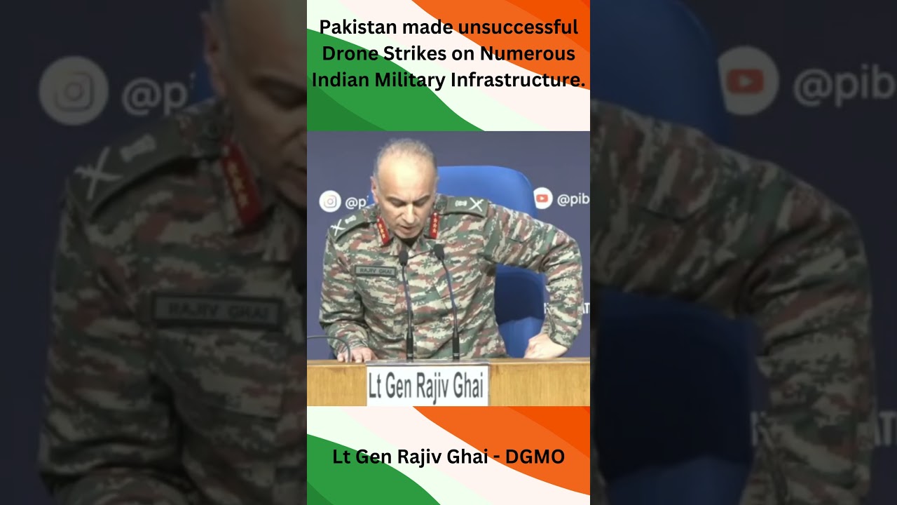 Pakistan made unsuccessful Drone Strikes on Numerous Indian Military Infrastructure - DGMO