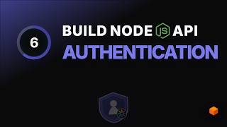 06  Authentication | Modern Node js API with TypeScript