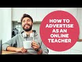 How to advertise as an online TEFL teacher