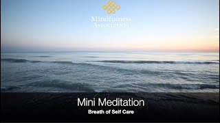 Mini Meditation - Breath of Self Care