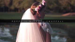The Wedding of Poppy and Michael Chappell | 04 08 18 | Highlight Film