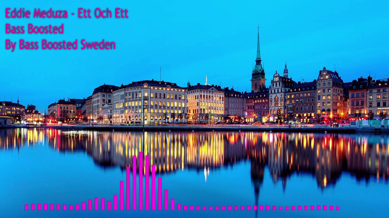 Eddie Meduza Ett Och Ett Bass Boosted - YouTube