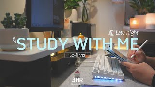 3HOUR STUDY WITH ME | Relaxing LoFi, Rain sounds | Pomodoro 50/10 | Late night