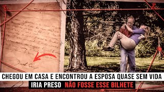 O MARIDO ERA O PRINCIPAL SUSPEITO, MAS O BILHETE MUDOU TUDO