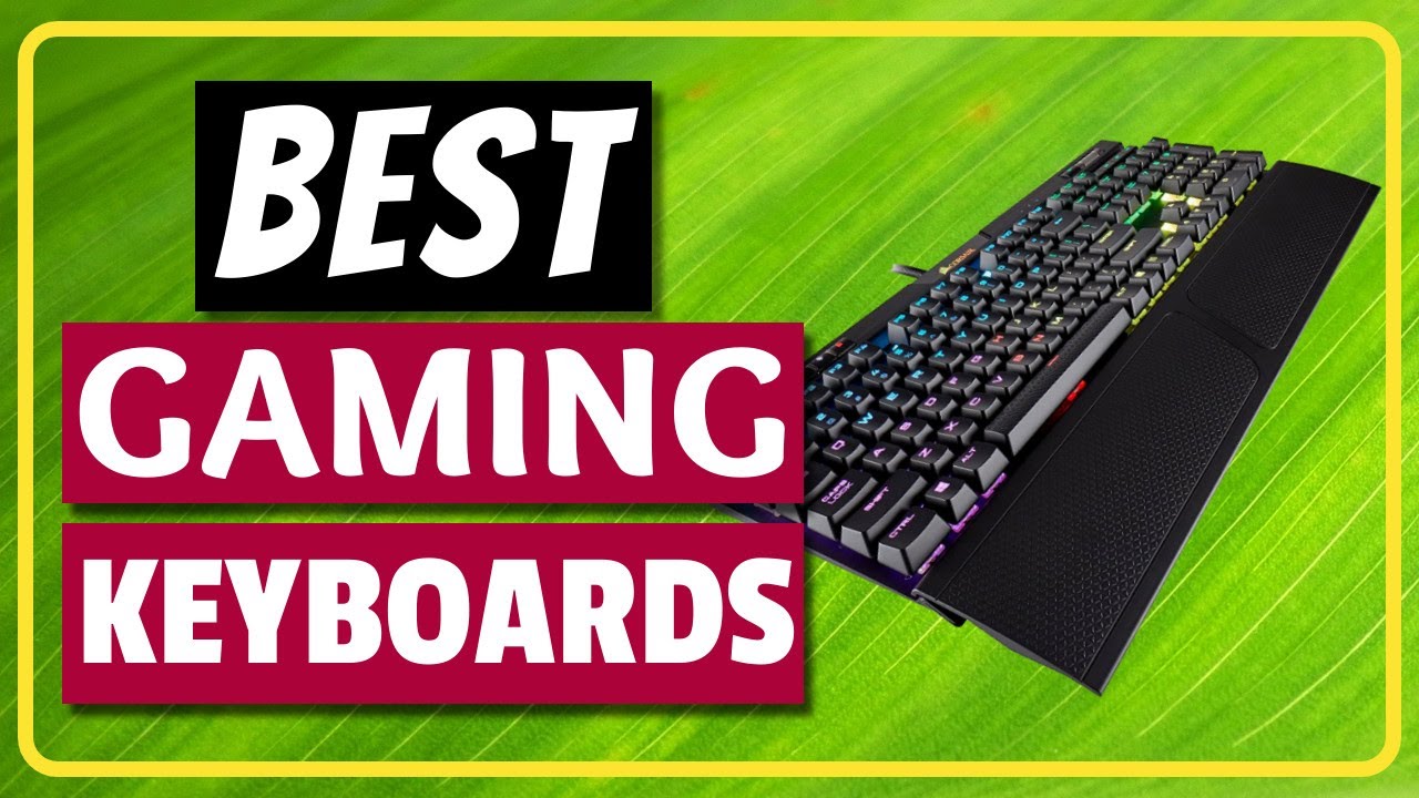 Top 10 Best Gaming Keyboards 2020 Cheap Budget Affordable YouTube