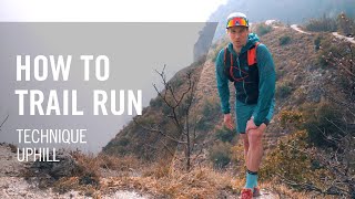 How to Trail Run | Technique Uphill | DYNAFIT