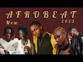 New Afrobeat 2023 Mix by Musicbwoy
