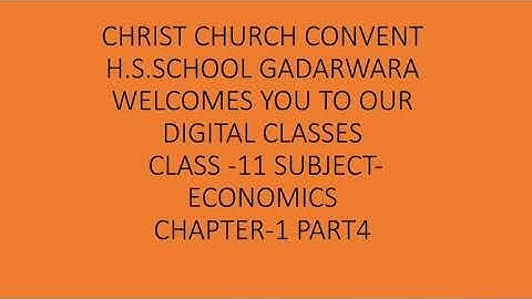 Class 11 Economics Chapter 1 Part 4  Introduction Of Economics MP Board by Amit Toshniwal