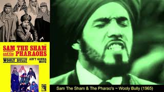 Sam The Sham & The Pharao's - Wooly Bully 1965 (STEREO)