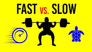 Fast or Slow reps? (For Strength and Power)