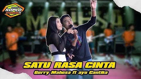 Satu Rasa Cinta (lirik lagu) - Gerry Mahesa feat Ayu Cantika