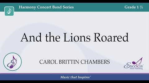 And The Lions Roared - Carol Brittin Chambers