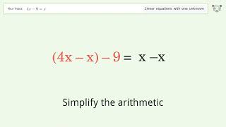 Linear equation with one unknown: Solve 4x-9=x step-by-step solution
