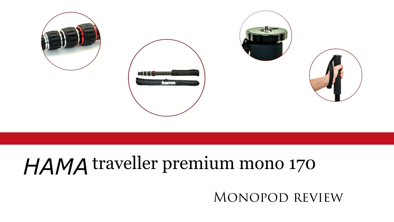 Hama Traveler Premium mono 170 - Monopod review