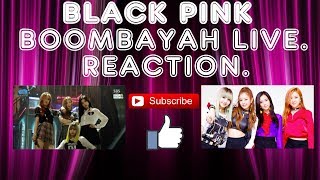 BLACKPINK - '붐바야(BOOMBAYAH)' 0814 SBS Inkigayo (REACTION)