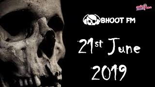 Bhoot FM - Episode - 21 June 2019 screenshot 4