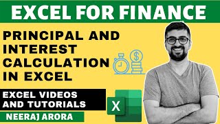principal and interest calculation in excel excel for finance excel videos and tutorials