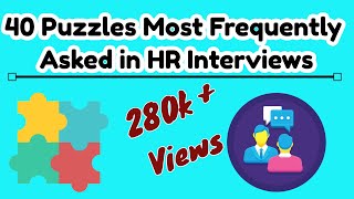 40 Puzzles most frequently asked in HR interview