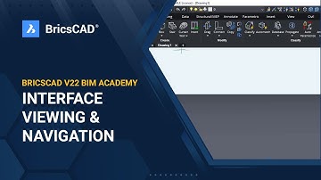 BricsCAD V22 BIM Academy 2 - Interface, Viewing & Navigation