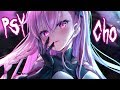 Nightcore - Psycho