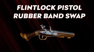 Flintlock Pistol Rubber Band Swap!!!!