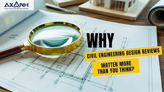 Why Civil Engineering Design Reviews Matter More Than You Think?