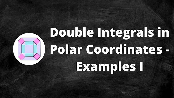 Double Integrals in Polar Coordinates - Examples I
