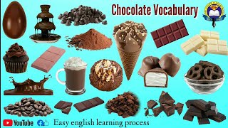 Chocolate Vocabulary Chocolate Products Types Of Chocolate Easy English Learning Process