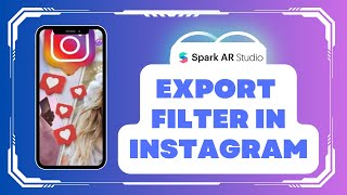 How to Export Filter in Instagram from Meta Spark AR screenshot 3
