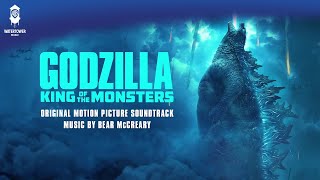 Godzilla: King Of The Monsters  Soundtrack | Rebirth - Bear McCreary | WaterTower