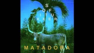 SOFI TUKKER - Matadora