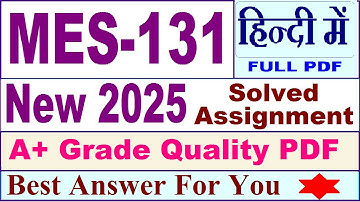 MES 131 solved assignment 2025 in Hindi || mes 131 solved assignment 2025 || ignou mes131 2024-25