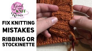 Celebrity How to Fix Knitting Mistakes on Ribbing or Stockinette Wealth