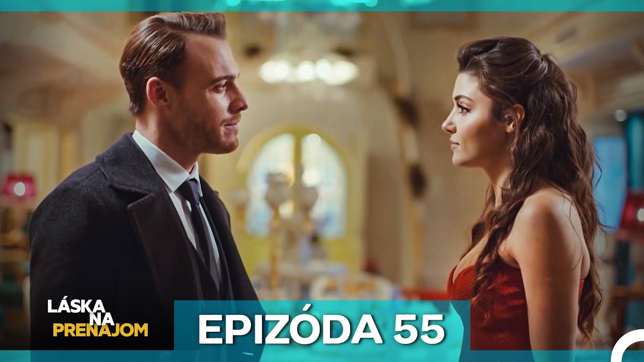 Láska Na Prenájom Epizóda 55 (Český Dabing)