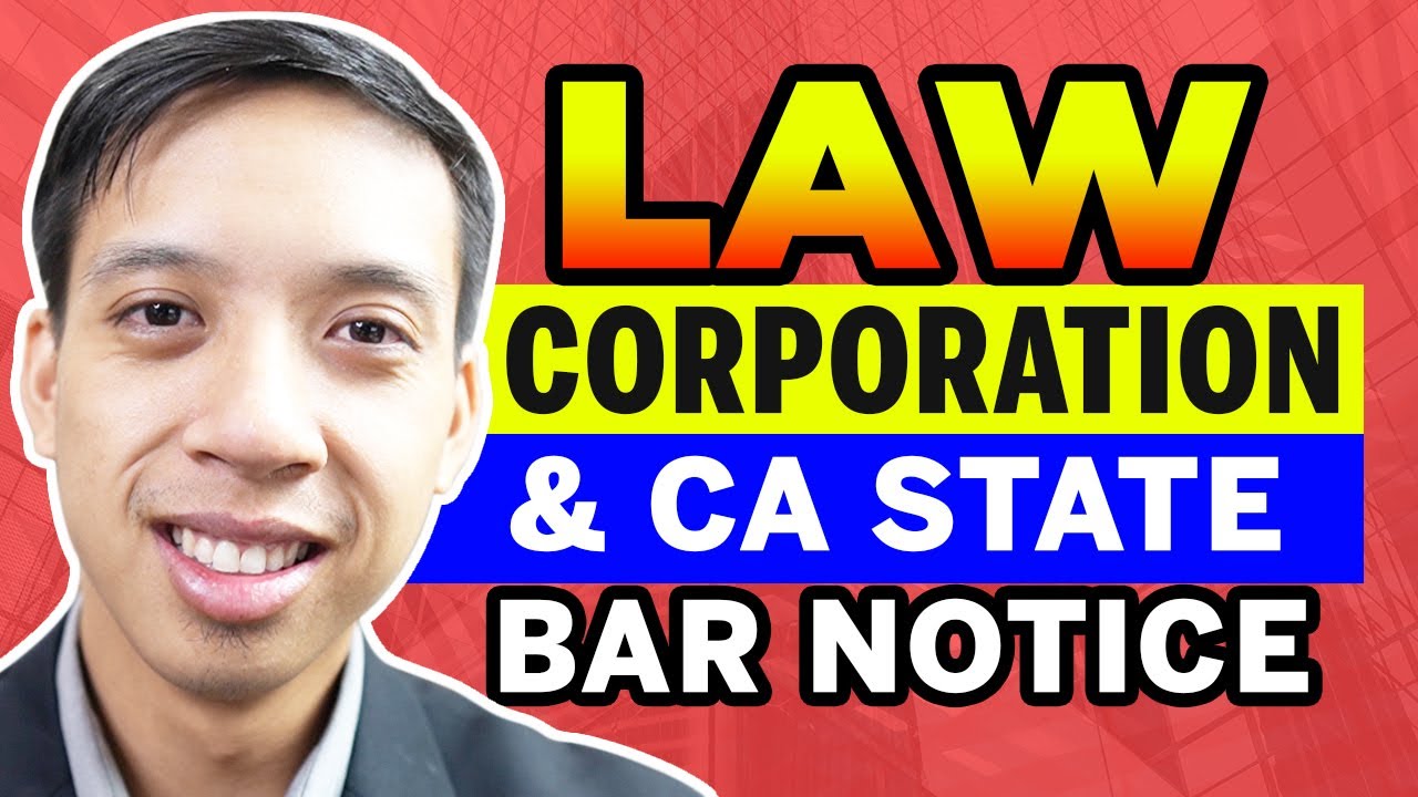 How To Notify CA State Bar Of Law Corporation Registration? LAWYER