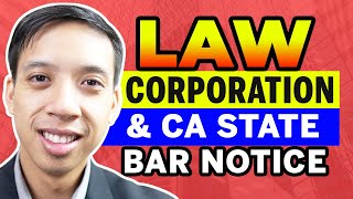 How To Notify CA State Bar Of Law Corporation Registration? LAWYER EXPLAINS