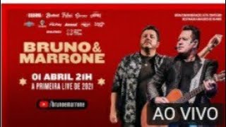 LIVE BRUNO E MARRONE - A PRIMEIRA LIVE DE 2021 - HOJE 01/04 I AO VIVO