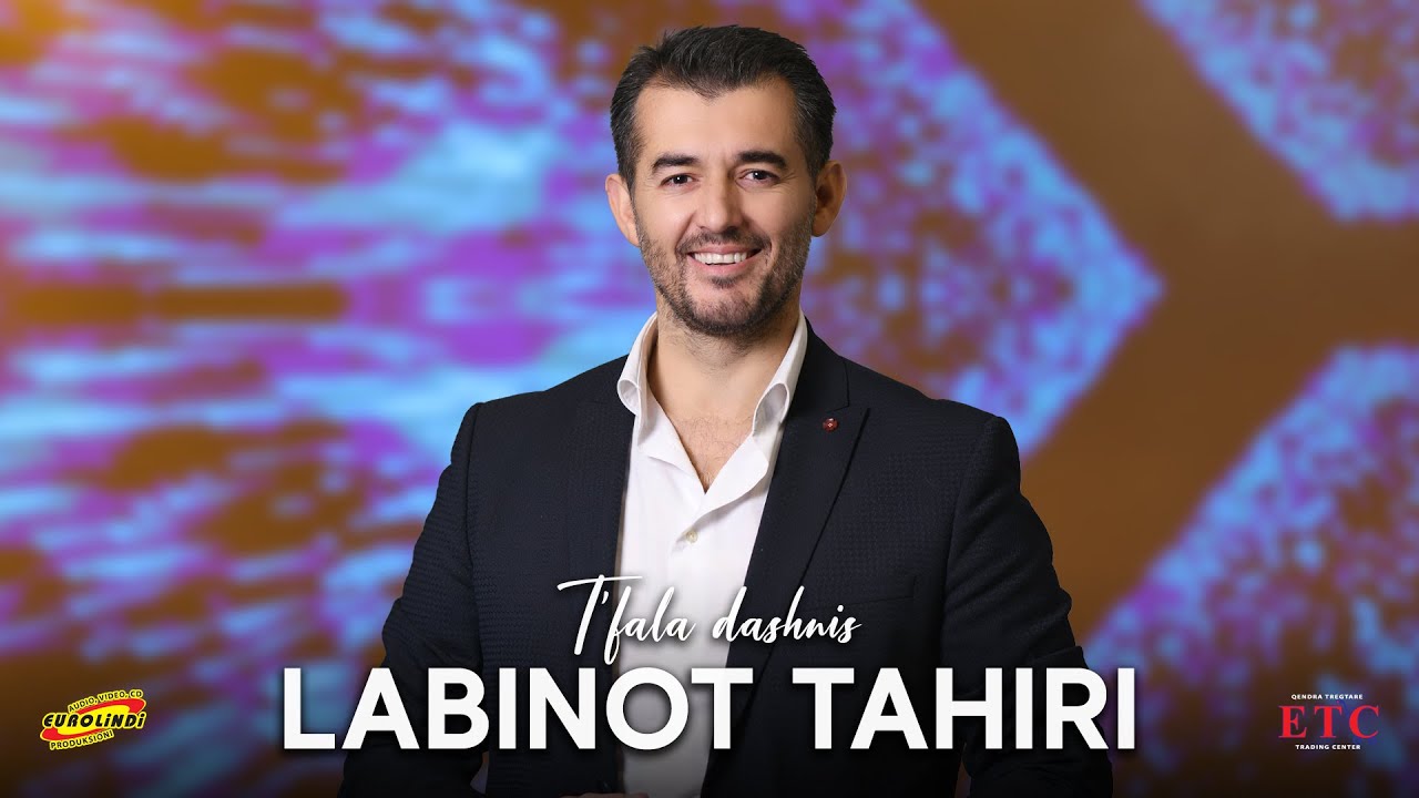 Labinot Tahiri LABI   Tfala dashnis  Eurolindi 2024