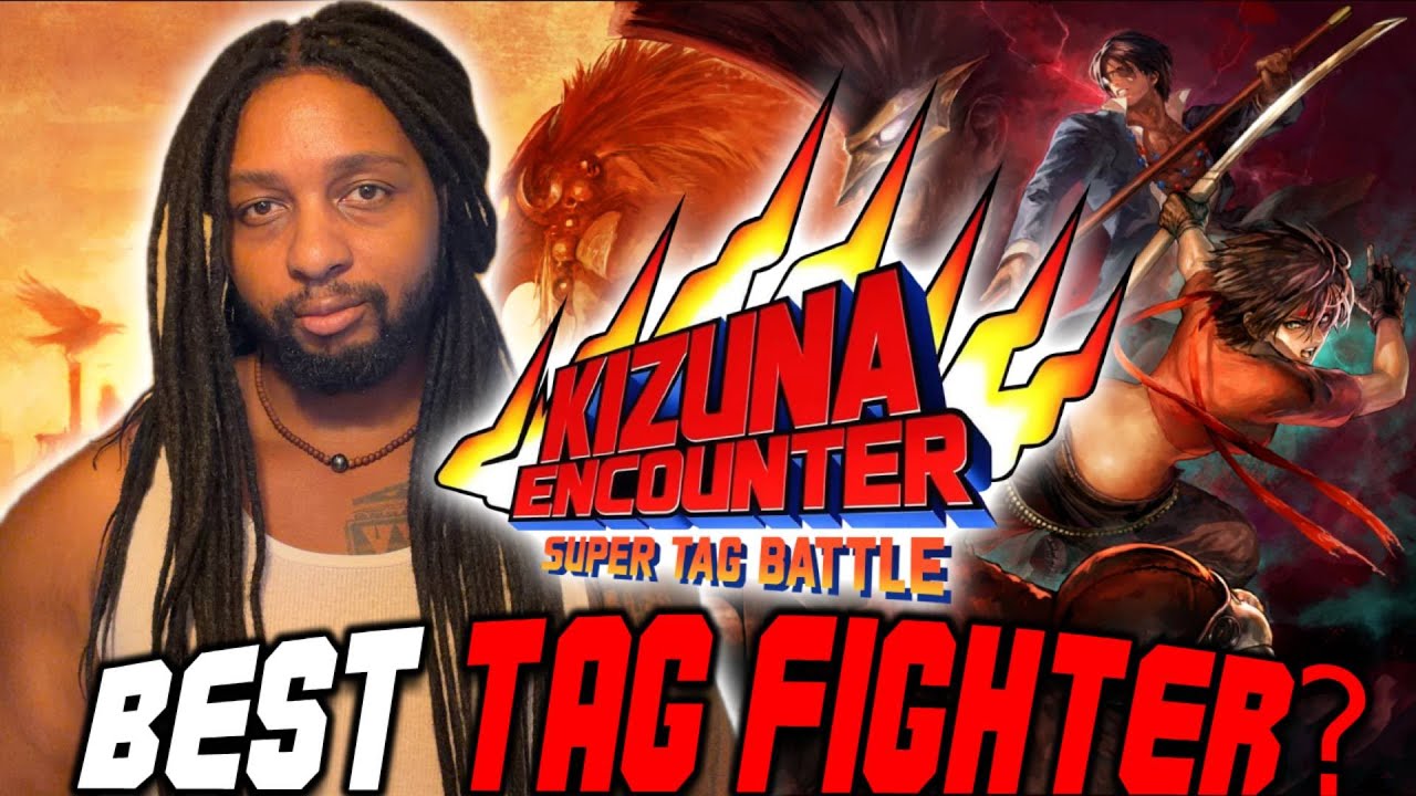 What REALLY Makes Kizuna Encounter Super Tag Battle a LEGENDARY Game?